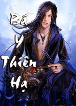 Bá Y Thiên Hạ