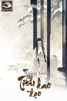 Trọng Sinh Tiêu Dao Đạo