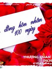 Hợp Đồng Hôn Nhân 100 Ngày