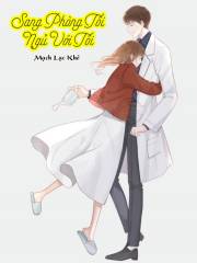 Sang Phòng Tôi, Ngủ Với Tôi